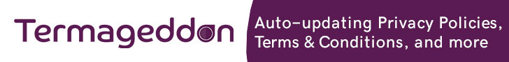 Termageddon banner. Termageddon auto-updating Privacy Policies, Terms & Conditions, and more.