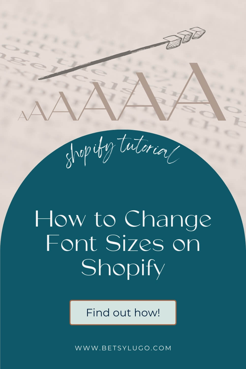 How to change font sizes on Shopify- Pinterest Pin